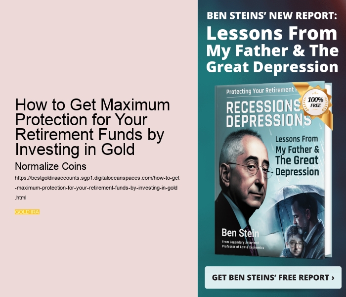 How to Get Maximum Protection for Your Retirement Funds by Investing in Gold 